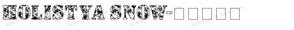 Holistya Snow字体转换